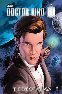 Doctor Who Series III, Vol. 2: The Eye of Ashaya by Craig Hamilton, Joshua Hale Fialkov, Richard Dinnick, Andy Diggle, Horacio Domingues, Josh Adams