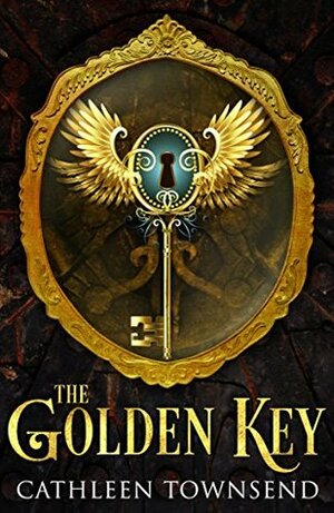The Golden Key by Cathleen Townsend