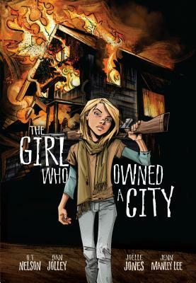The Girl Who Owned a City by Nelson