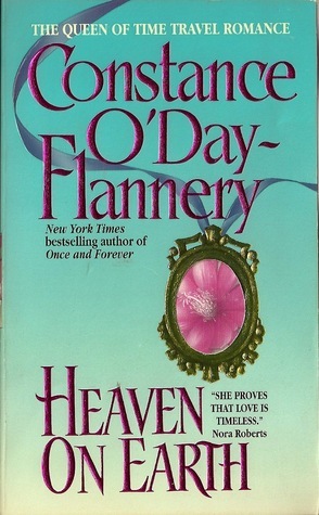 Heaven on Earth by Constance O'Day-Flannery