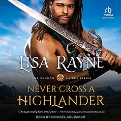 Never Cross a Highlander by Lisa Rayne
