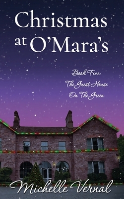 Christmas at O'Mara's by Michelle Vernal