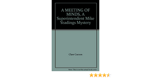 A Meeting Of Minds by Clare Curzon, Clare Curzon