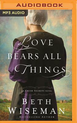 Love Bears All Things by Beth Wiseman