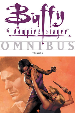 Buffy the Vampire Slayer Omnibus, Volume 4 by Christopher Golden, Andi Watson, Dan Brereton