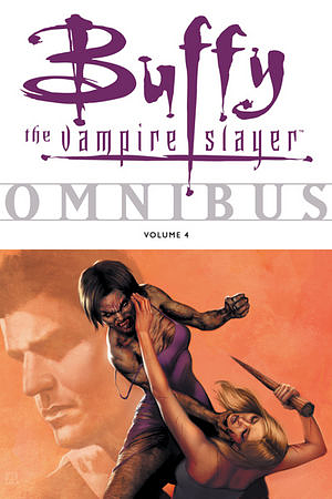 Buffy the Vampire Slayer Omnibus, Volume 4 by Andi Watson, Christopher Golden, Dan Brereton