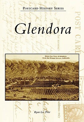 Glendora by Ryan Price