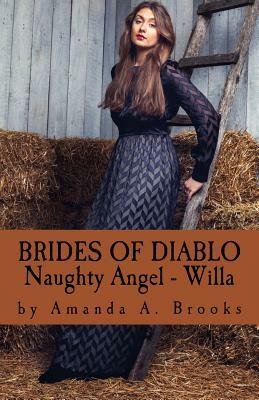 Brides Of Diablo: Naughty Angel - Willa by 