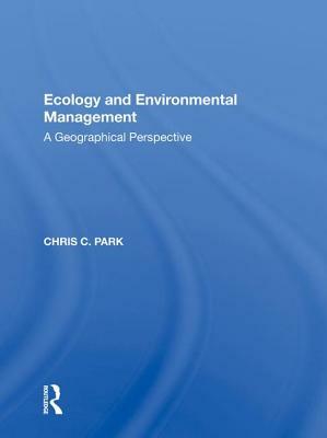 Ecology & Environ Mgmt/H by Roger Park