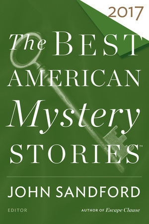 The Best American Mystery Stories 2017 by Otto Penzler, John Sandford
