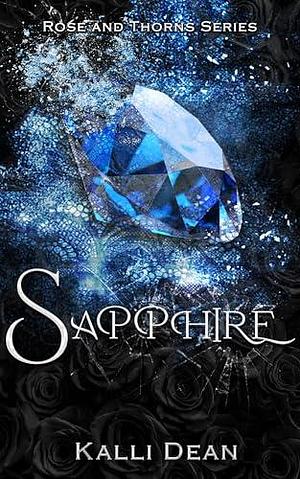 Sapphire by Kalli Dean, Kalli Dean