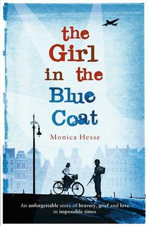 The Girl in the Blue Coat by Monica Hesse