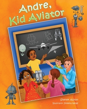 Andre, Kid Aviator by Shenek Alston