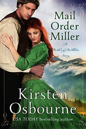 Mail Order Miller by Kirsten Osbourne