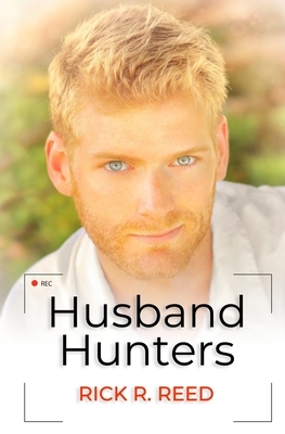 Husband Hunters by Rick R. Reed