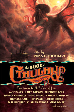 The Book of Cthulhu by Ross E. Lockhart