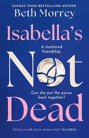 Isabella's not dead by Beth Morrey