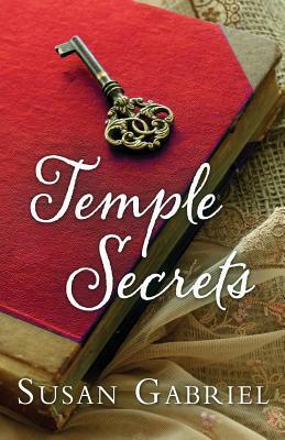 Temple Secrets: Southern Fiction (Temple Secrets Series Book 1) by Susan Gabriel