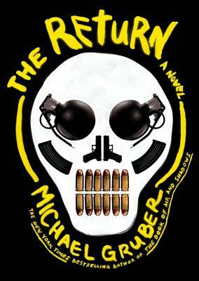 The Return by Michael Gruber