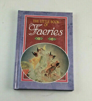 The Little Book of Faeries by K. Sullivan