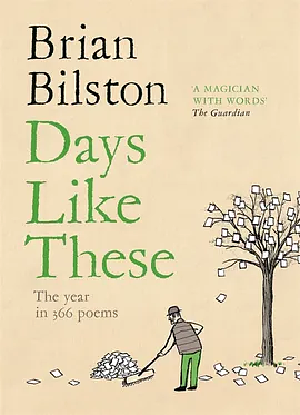 Days Like These by Brian Bilston