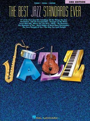 The Best Jazz Standards Ever by Hal Leonard LLC