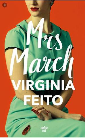 Mrs March by Virginia Feito