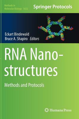 RNA Nanostructures: Methods and Protocols by 