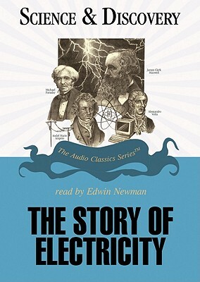 The Story of Electricity by Jack Sanders