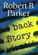 Back Story by Robert B. Parker