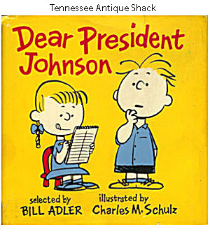 Dear President Johnson by Bill Adler, Charles M. Schulz