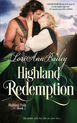 Highland Redemption by Lori Ann Bailey