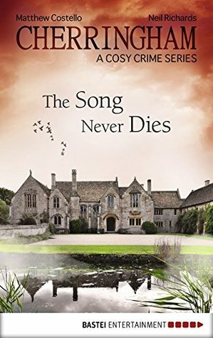 The Song Never Dies by Matthew Costello, Neil Richards