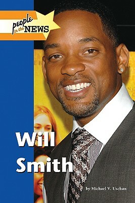 Will Smith by Michael V. Uschan