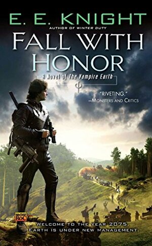 Fall with Honor by E.E. Knight