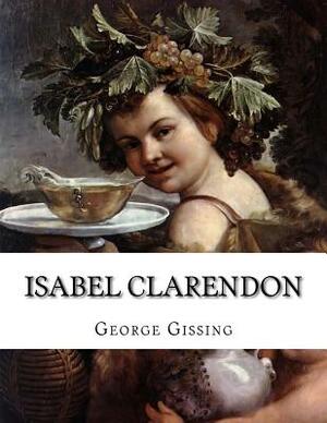 Isabel Clarendon by George Gissing