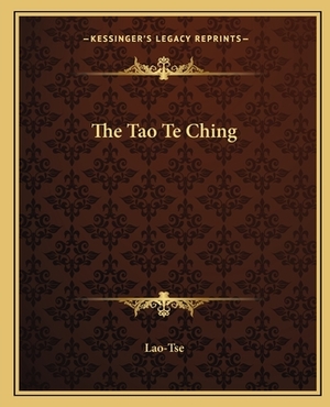 The Tao Te Ching by Lao-Tse