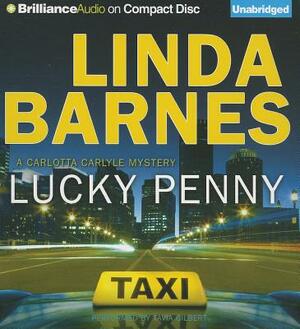 Lucky Penny: A Carlotta Carlyle Mystery by Linda Barnes