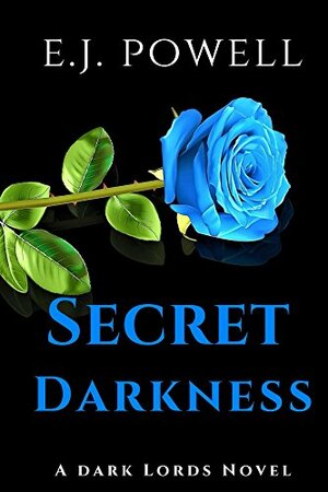 Secret Darkness by E.J. Powell
