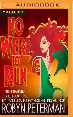 No Were to Run by Robyn Peterman