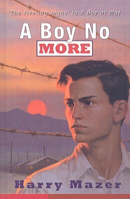 A Boy No More by Harry Mazer