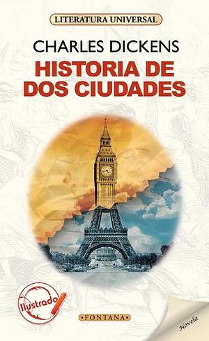 Historia de dos ciudades by Charles Dickens