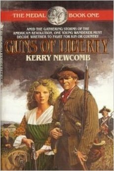 Guns of Liberty by Kerry Newcomb