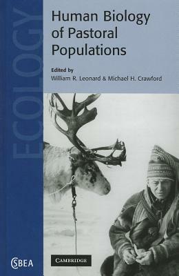 Human Biology of Pastoral Populations by 