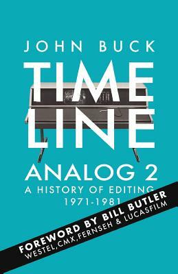 Timeline Analog 2: 1971-1981 by John Buck