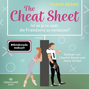 The Cheat Sheet by Sarah Adams