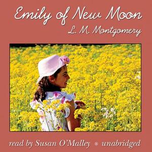 Emily of New Moon by L.M. Montgomery