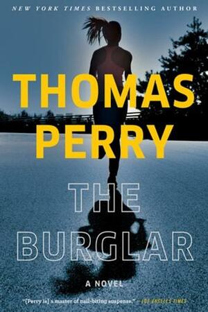 The Burglar by Thomas Perry