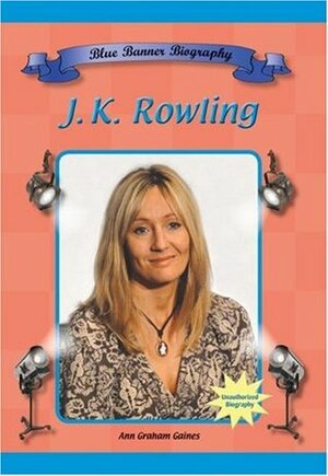 J.K. Rowling by Ann Gaines
