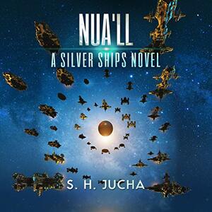 Nua'll by S.H. Jucha